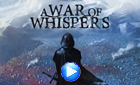 A War of Whispers